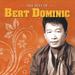 Bert Dominic